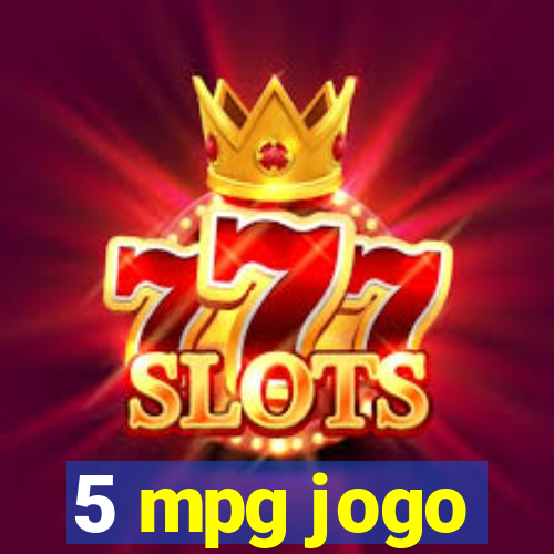 5 mpg jogo